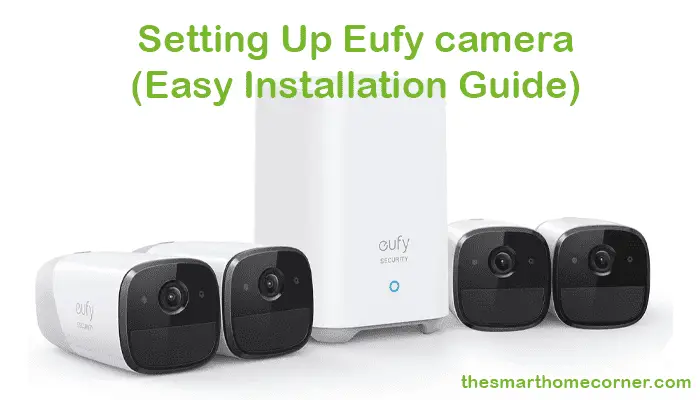 eufy Security How To Guide 