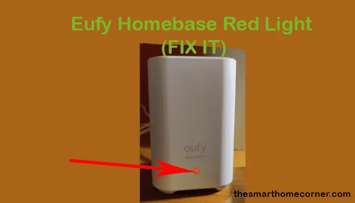 Eufy Homebase Red Light