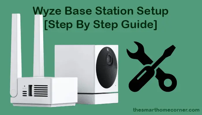 Wyze Base Station Setup