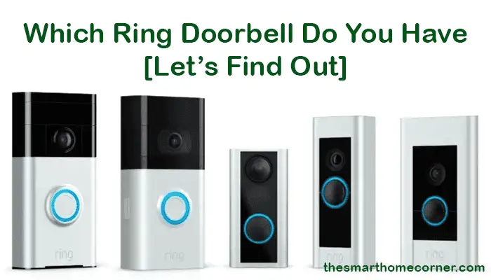 Which Ring Doorbell Do I Have
