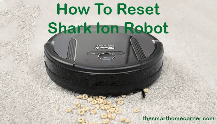 Reset Shark Ion Robot